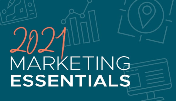 2021 Marketing Essentials